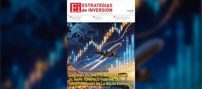 REVISTA EI: La crisis en Oriente medio sacude el mapa turístico y define las oportunidades en bolsa española